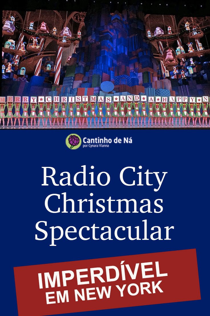 Como é o Radio City Christmas Spectacular em New York