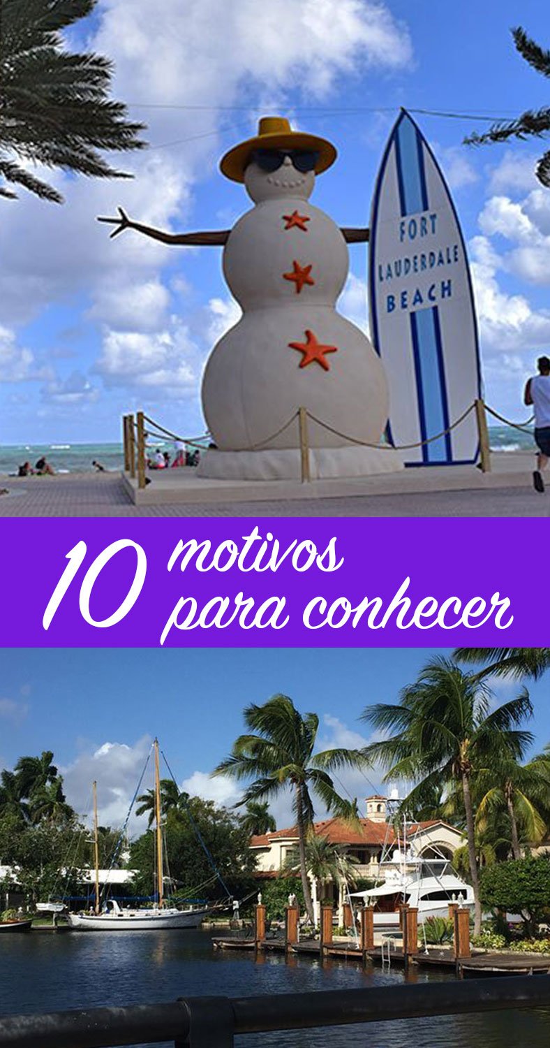 10 motivos para viajar para Fort Lauderdale