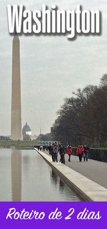 Roteiro de 2 dias em Washington