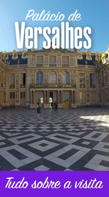 Visita ao Palácio de Versalhes
