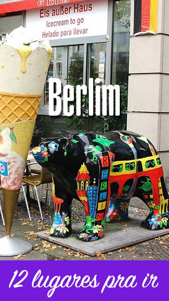 Onde ir em Berlim