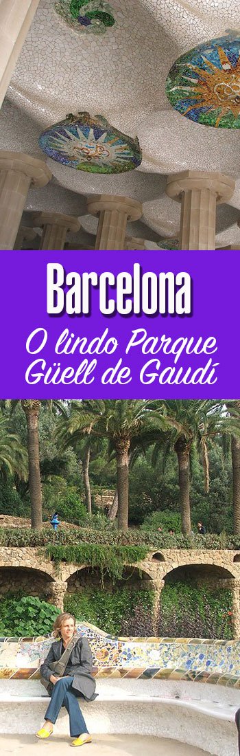 O lindo Parque Güell de Gaudí em Barcelona