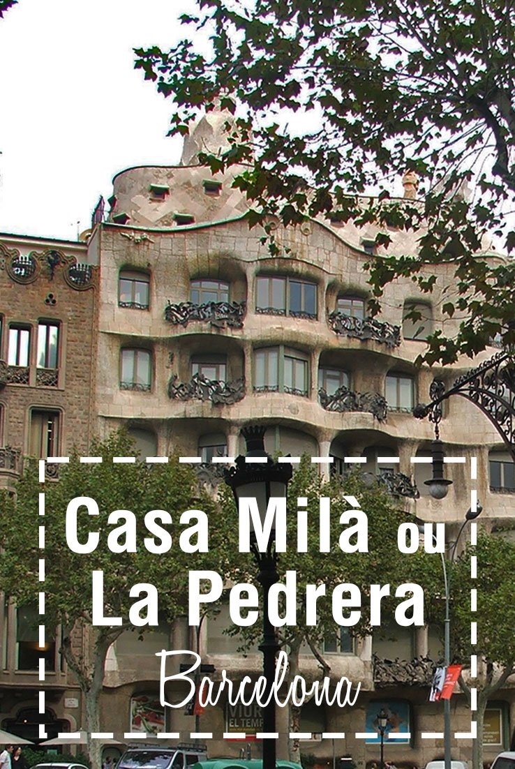 Casa MIlà ou La Pedrera