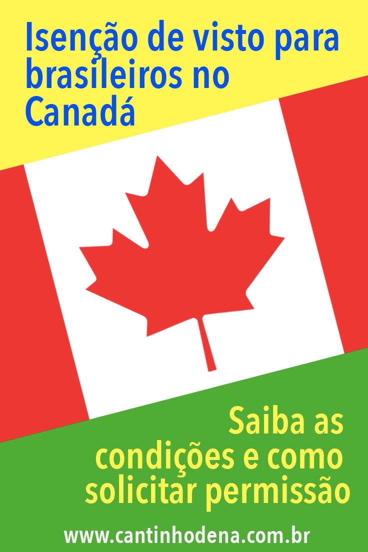 Isenção de visto para o Canadá