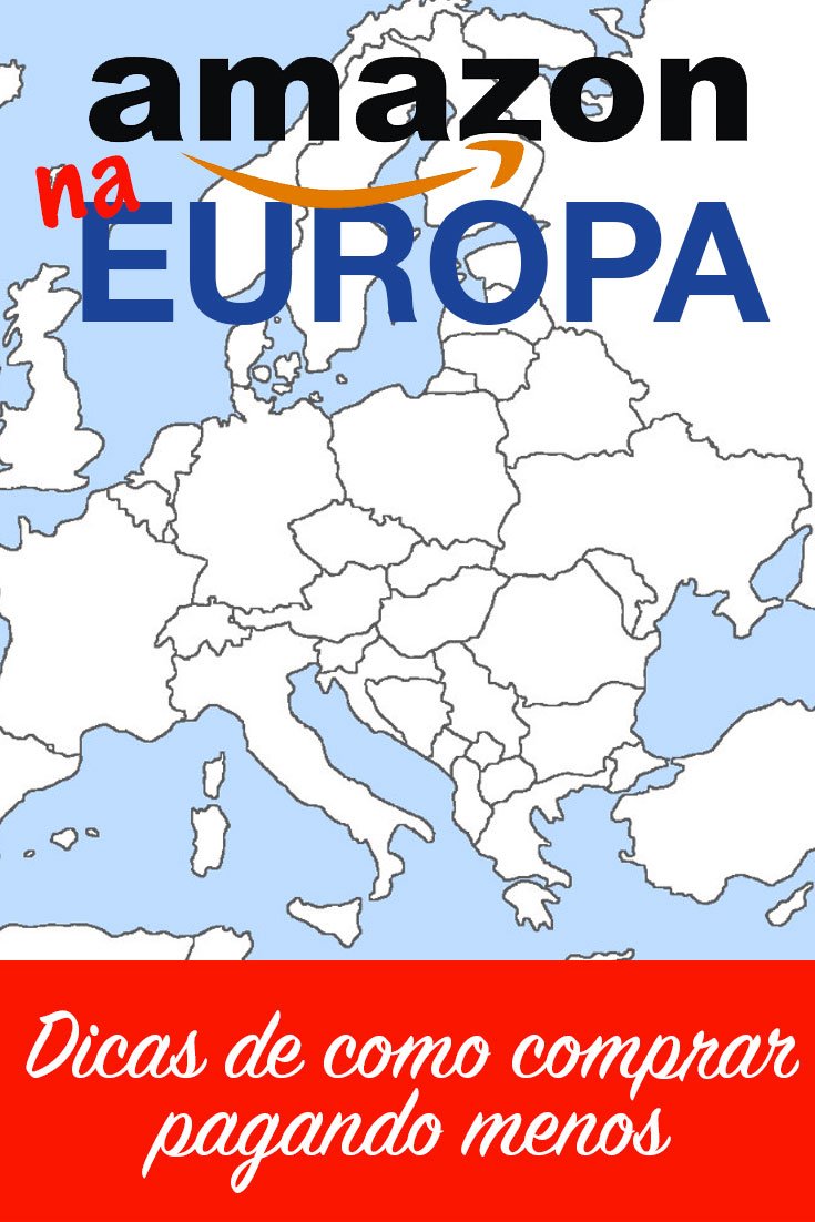 Dicas de como comprar mais barato pela Amazon na Europa