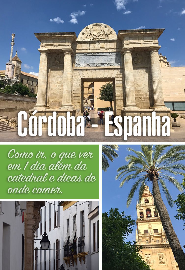 Roteiro de 1 dia com Córdoba com dicas de como chegar, o que ver e onde comer