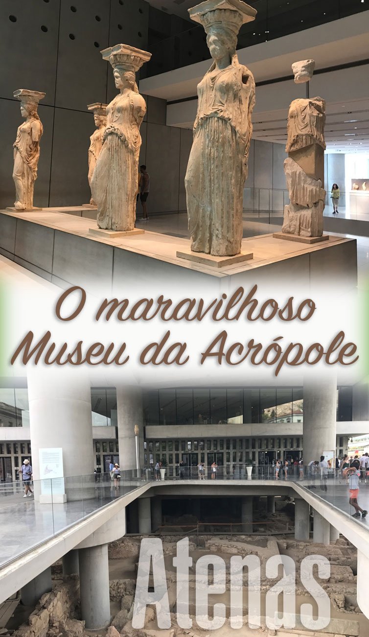 O encantador Museu da Acrópole em Atenas, é impossível ir à cidade e não dedicar algumas horas para conhecer aquela maravilha.