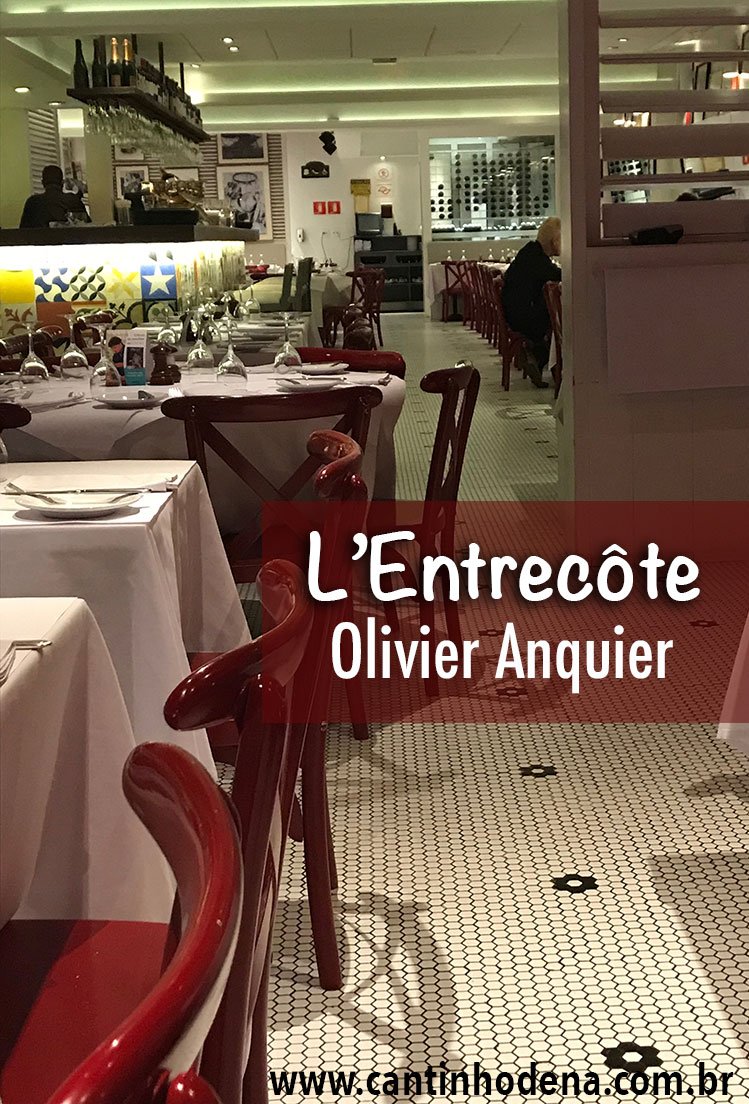 L'Entrecôte d'Olivier Anquier em São Paulo