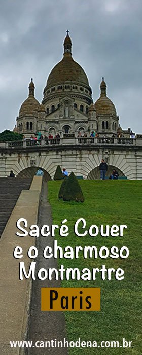 Sacré Couer e o Montmartre em Paris