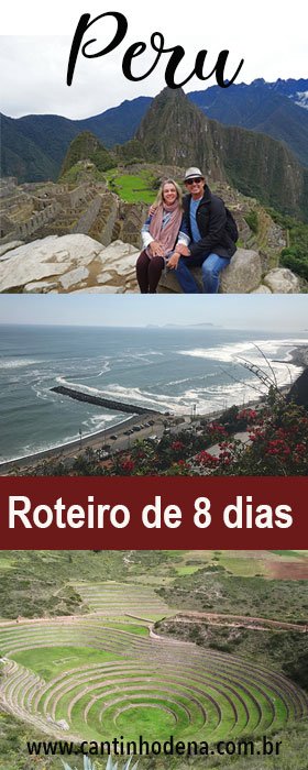Roteiro de 8 dias de viagem para o Peru