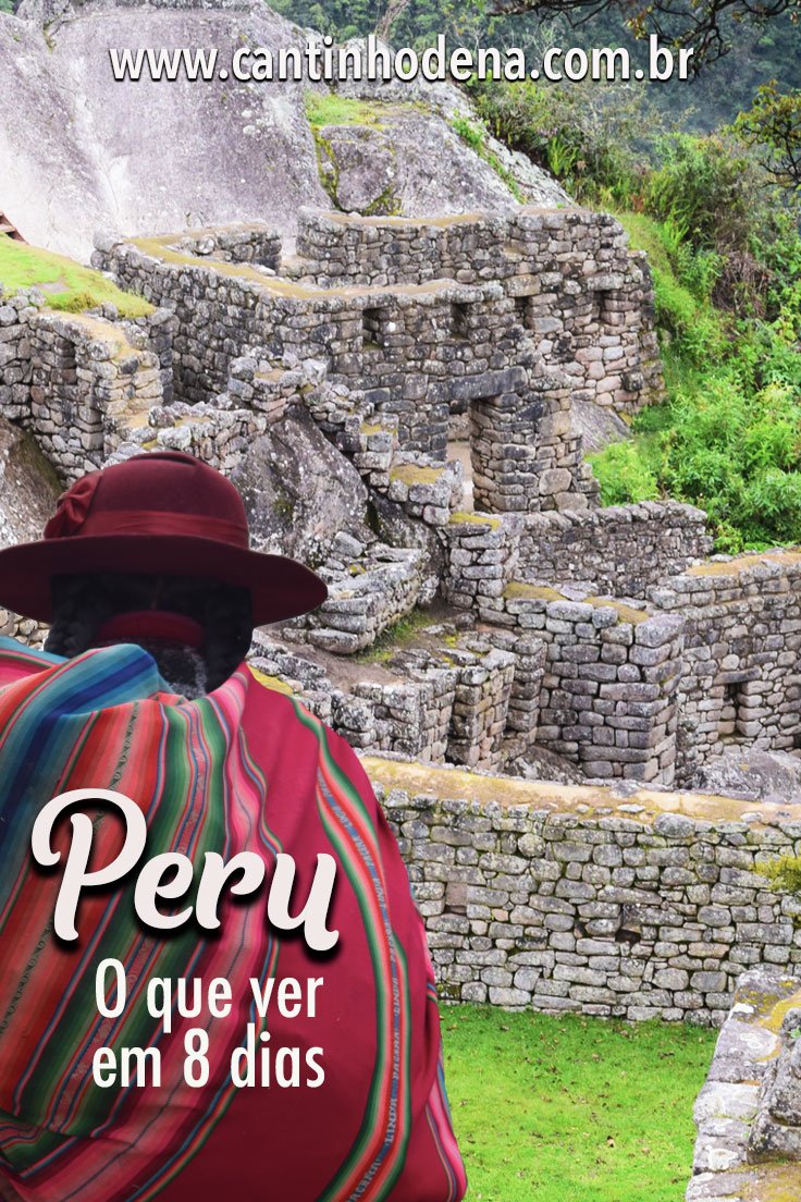 Roteiro de 8 dias de viagem para o Peru
