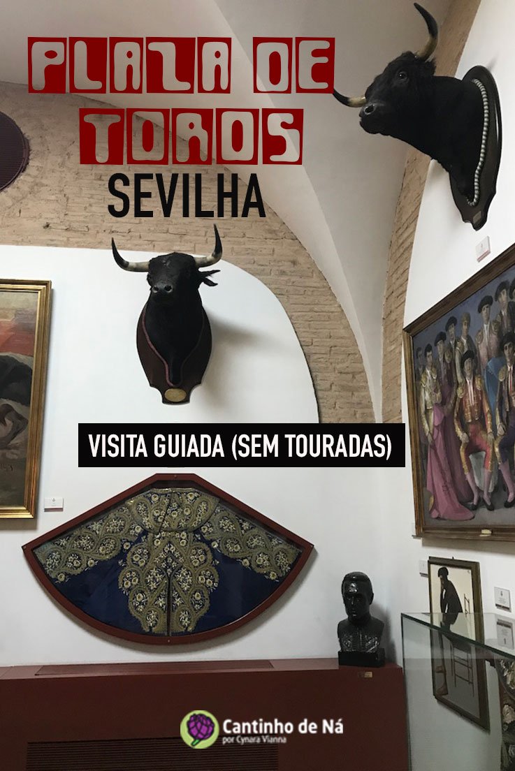 Plaza de Toros em Sevilha, uma visita imperdível