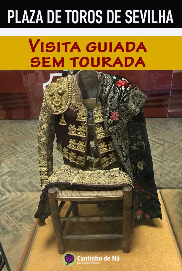 Como é a visita à Plaza de Toros de Sevilha
