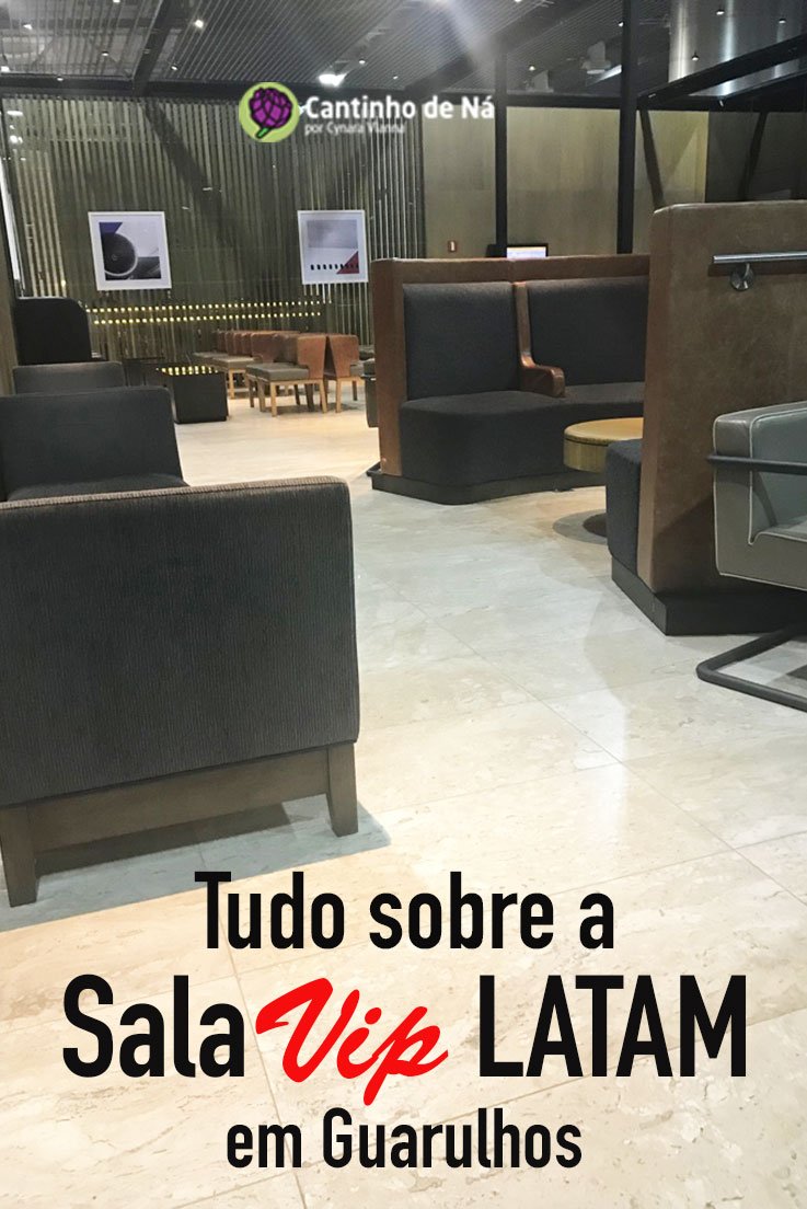 Tudo sobre a sala VIP da Latam em Guarulhos