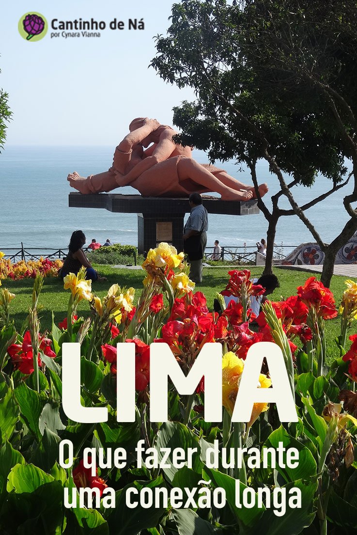 O que fazer durante uma conexão em Lima