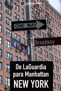 De LaGuardia para Manhattan como chegar