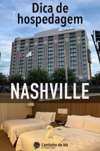 Nosso hotel em Nashville