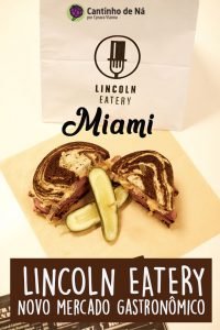 Mercado gastronômico em Miami - The Lincoln Eatery