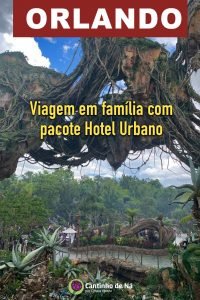 Orlando em família com pacote Hotel Urbano